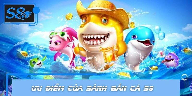 Ưu điểm của ảnh săn sinh vật tại hệ thống S8