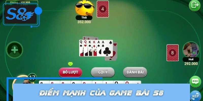 Điểm mạnh đáng kể của game bài S8