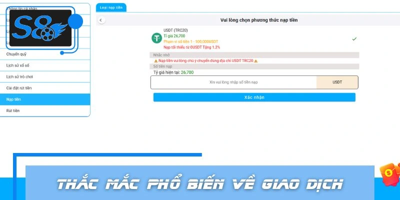 Những thắc mắc phổ biến về giao dịch nạp tiền S8